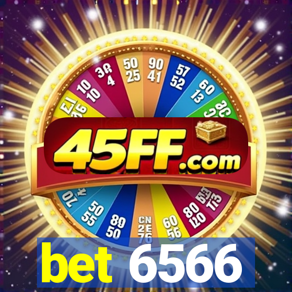 bet 6566